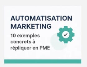L’automatisation marketing : pourquoi, pour qui, avec quels enjeux ?